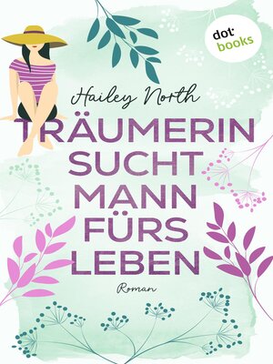 cover image of Träumerin sucht Mann fürs Leben